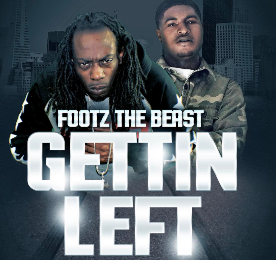 Footz the Beast feat. G-Val - Get Left - westpoppn.com